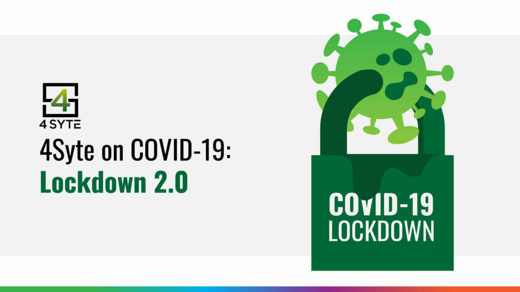 7 4Syte on COVID19 Lockdown 2.0 Blog